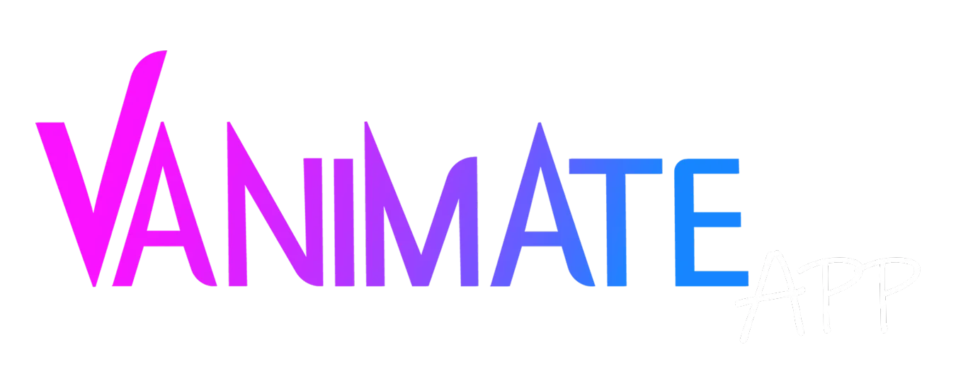 Vanimate App